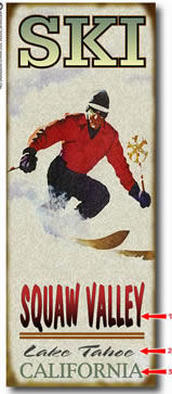 Antique-look ski fanatic sign personalized with your custom information