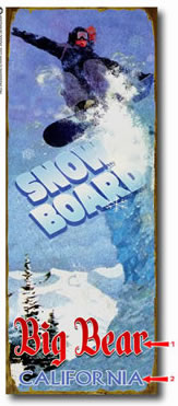 Antique-look snow board sign personalized with your custom information